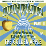 Illuminatus! Part II: Ghe Golden Apple